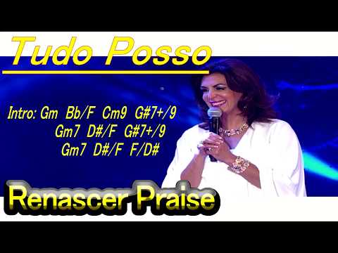 Tudo Posso - Renascer Praise