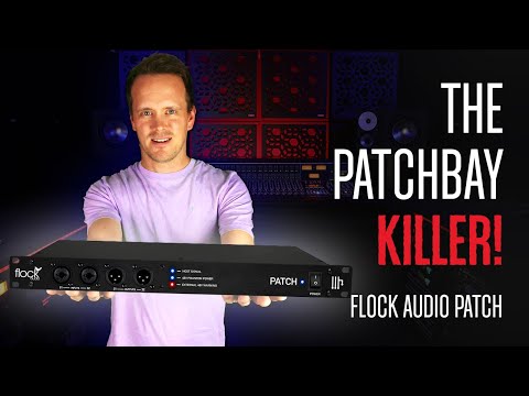 The Patchbay KILLER! Flock Audio PATCH launches the era of digital recall!