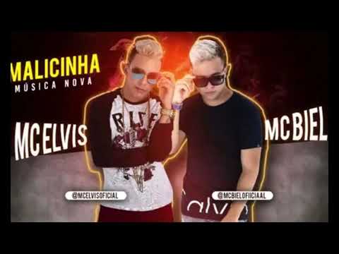 MC ELVIS E MC BIEL  MALICINHA MUSICA NOVA