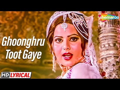 Ghoongru Toot Gaye (Lyrical) — watch video