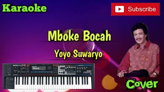 Download lagu Mboke Bocah ( Yoyo Suwaryo ) Karaoke - Cover - Musik Sandiwaraan mp3