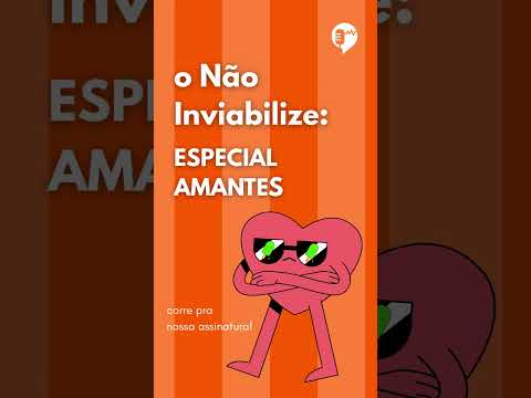 ESPECIAL AMANTES EM NOSSA ASSINATURA.