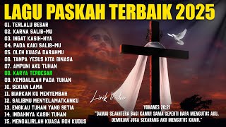 Download lagu Album Lagu Paskah Terbaru 2026 (Lirik) Lagu Rohani Masa Prapaskah Paling Menyentuh Hati Terbaik 2026 mp3