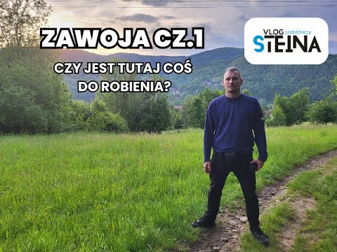 Zawoja - Czy coś tutaj jest do robienia? Część 1  // Vlog Steina