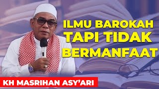 Download lagu BLESSED BUT USEFUL KNOWLEDGE || KH MASRIHAN ASYARI [HD AUDIO VIDEO] mp3