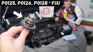 KIA OPTIMA CODE P0125 P0126 P0128 ENGINE LIGHT ON