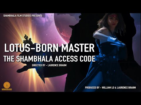 Lotus-Born Master: The Shambhala Access Code. Directed by Laurence Brahm. #padmasambhava #shambhala