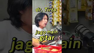 Download lagu ternyata dr. Tirta jago main gitar #podcast #prazteguh #drtirta #pwk mp3