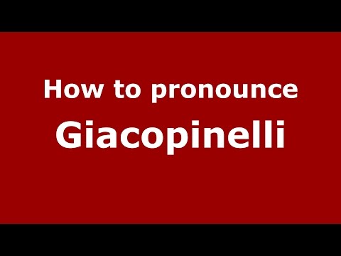 How to pronounce Giacopinelli (Spanish/Argentina) - PronounceNames.com