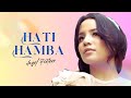 Angelica Pieters - Hati Hamba (Video Lirik)