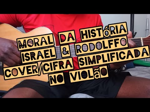 Moral Da História - Israel e Rodolffo