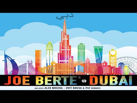 Joe Berte' - Dubai (Dvit Bousa, Pee4Tee Remix - Teaser)