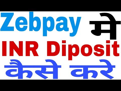 Zebpay. How to deposit INR in account. [Hindi By Gupta Tube] Video