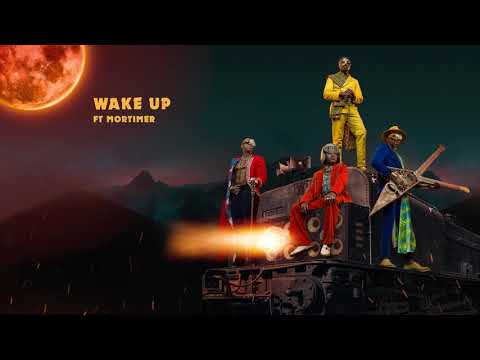 Sauti Sol ft. Mortimer - Wake Up (Official Audio) SMS [Skiza 9935654] to 811