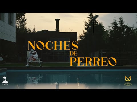Make GMZ - Noches De Perreo (Video Oficial)