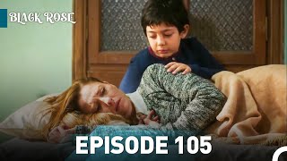 Download lagu Black Rose Episode 105 mp3