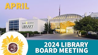 2024 April Library Board Meeting