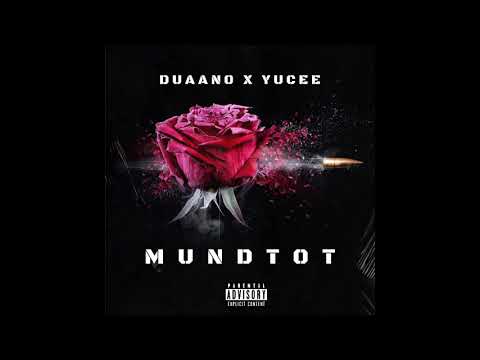 DUAANO X YUCEE - MUNDTOT