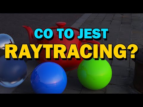Co to jest Raytracing? - Hardware