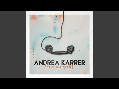 Lang Nix Ghört - Andrea Karrer