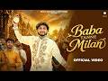 Baba Tanne Milan Sawan Special 2026 Deepak Raana Geet Puneet Pankaj Ahuja Haryanvi Song