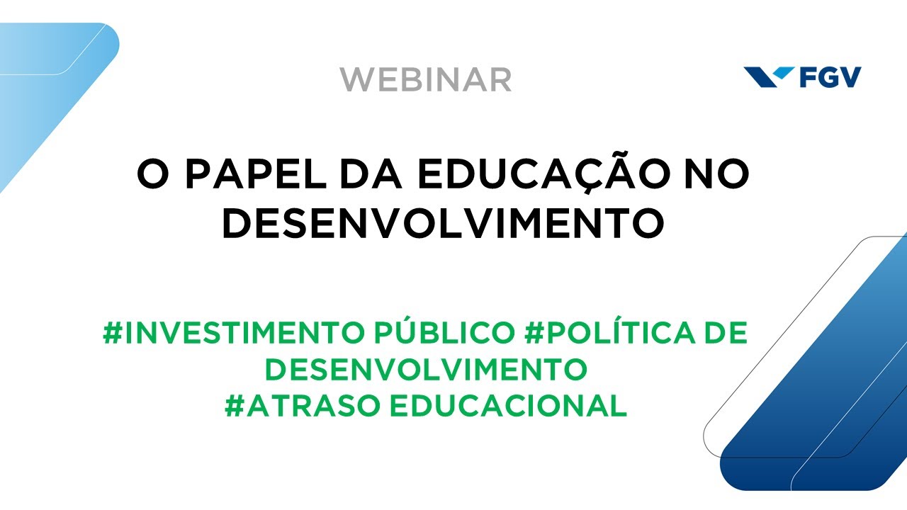 Webinar | O papel da educação no desenvolvimento