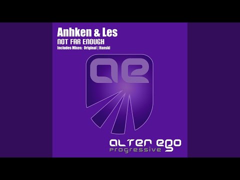 Not Far Enough (Original Mix)