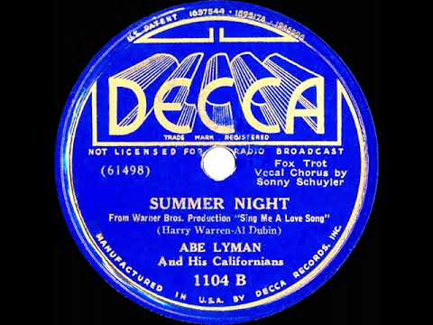 1936 Abe Lyman - Summer Night (Sonny Schuyler, vocal)