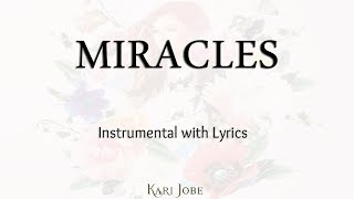 MIRACLES (Kari Jobe) - Acoustic Instrumental [Piano Karaoke with Lyrics]