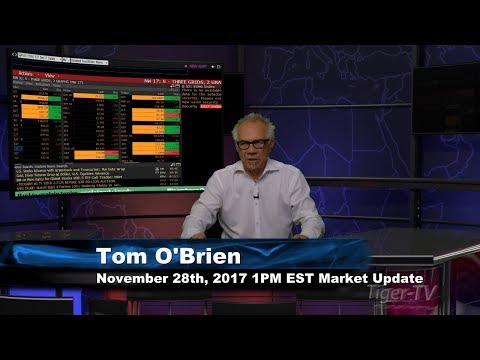 November 28th 1PM EST Market Update with Tom O'Brien on TFNN