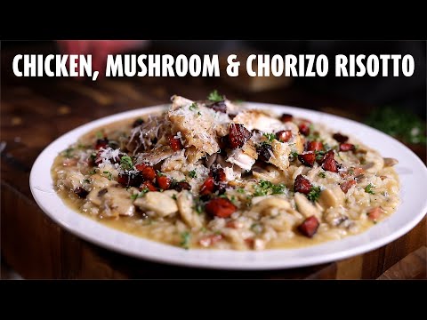 Chicken, Mushroom and Chorizo Risotto