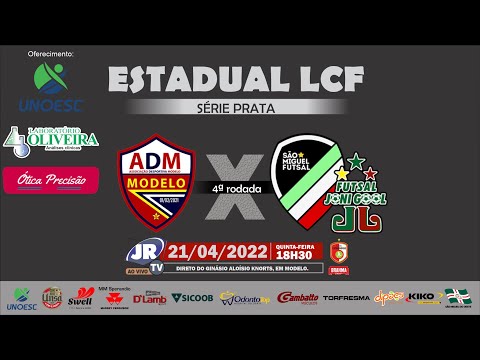 ⚽ ADM MODELO X SÃO MIGUEL FUTSAL/JONI GOOL - Série Prata ::::4ª RODADA::::