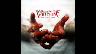 Bullet For My Valentine - Breaking Point