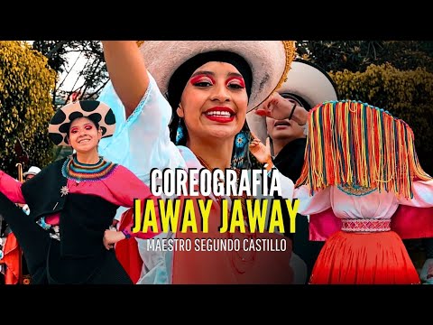 JAWAY JAWAY - Coreografía del Maestro Segundo Castillo