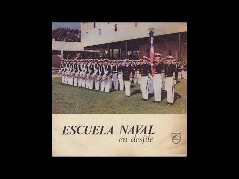 Himnos y Marchas Militares de la Armada de Chile | LP Escuela Naval en Desfile 1971
