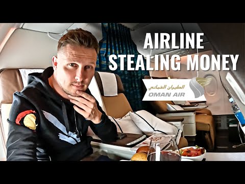 AIRLINE IS STEALING MY MONEY - AVOID OMAN AIR!