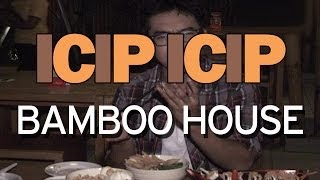 ICIP ICIP – Bamboo House