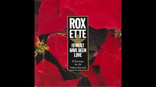 Roxette – “It Must Have Been Love (Christmas For The Broken Hearted)” (Sweden EMI) 1987