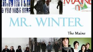 Mr. Winter - The Maine