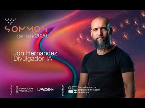 Charla de Jon Hern�ndez en SOMMOS connecta 2026