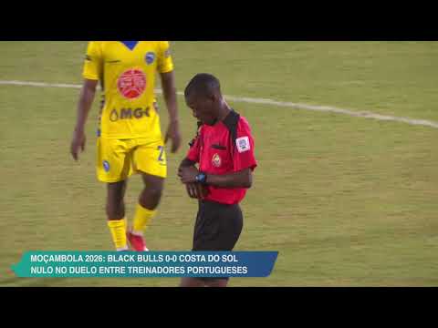 Black Bulls 0-0 Costa do Sol