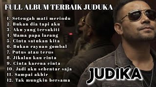 lagu judika full album tanpa iklan || putus atau terus, setengah mati merindu, bukan dia tapi aku