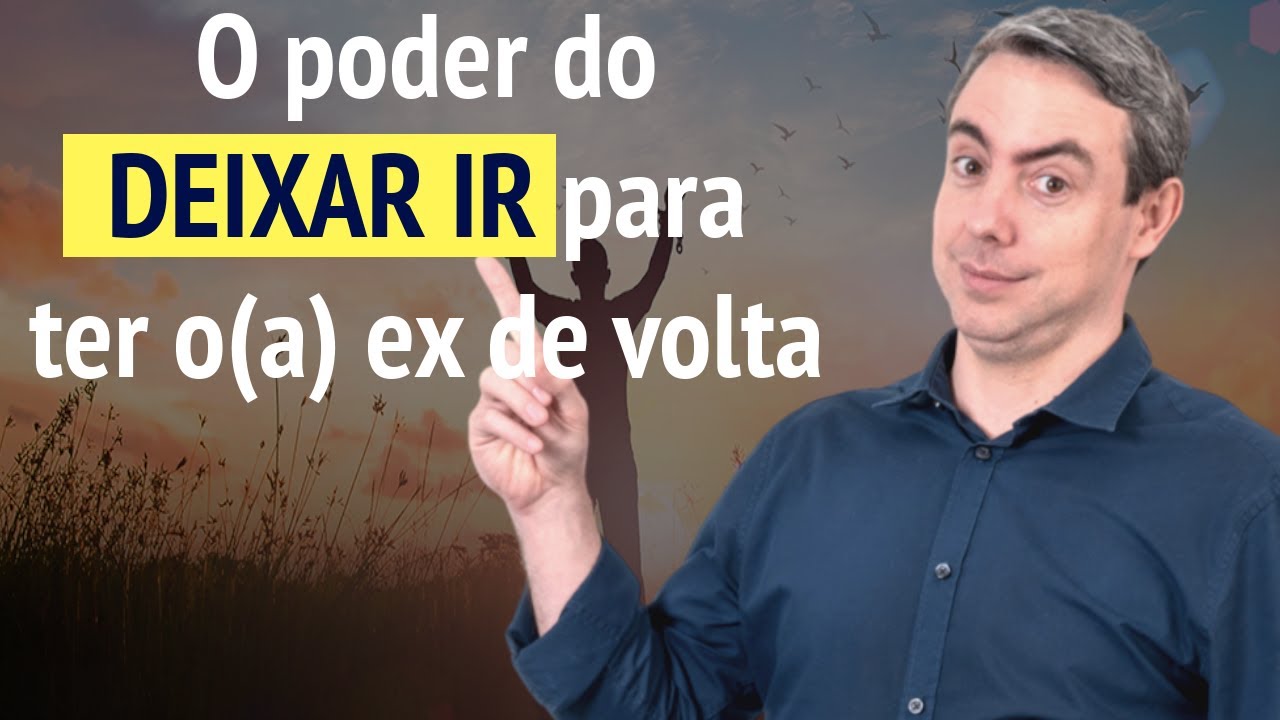 5 segredos do deixar ir que faz ele(a) desejar estar com você novamente e salvar a sua família