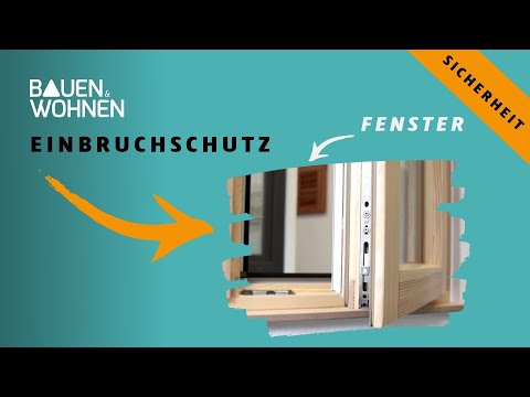 Hausbau: Einbruchschutz für Türen und Fenster