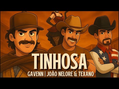 Tinhosa - Gavenn, João Nelore & Texano (Animação)