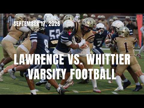 Lancer Football vs  Whittier September 17, 2026 thumbnail