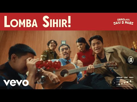 Lomba Sihir - Lomba Sihir! (Official Lyric Video)