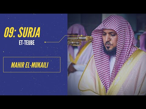 09: SURJA ET-TEUBE | Mahir el-Mukaili