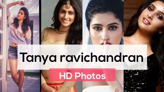 Tanya ravichandran HD Photos  Tamil actress  photo