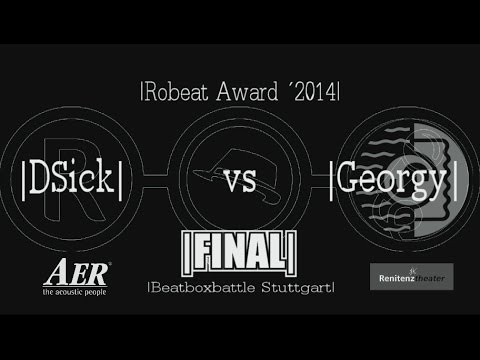 | Final | DSick vs Georgy | Beatboxbattle Stuttgart | 2014